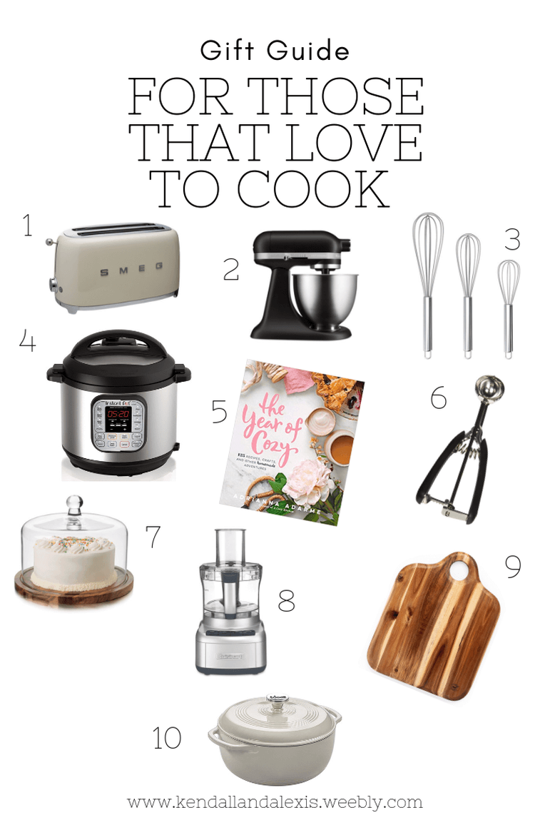 Gift Guide- For Those That Love To Cook- www.kendallandalexis.weebly.com